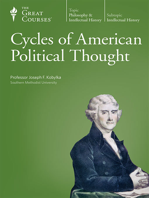 Title details for Cycles of American Political Thought by Joseph F. Kobylka - Available